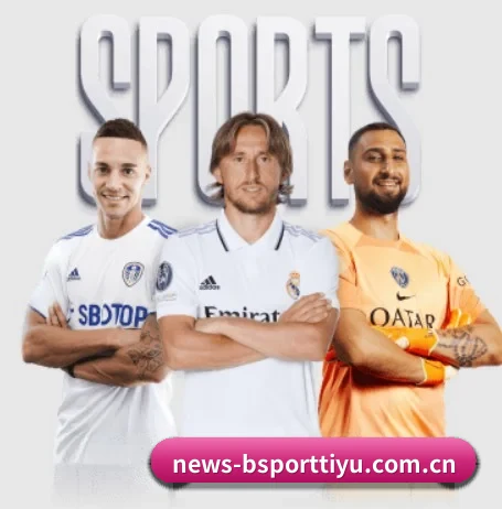 bsport体育的故事 - 体育资讯内容服务
